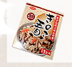 白子のり
「炊き込みごはんの素
きのこ五目」